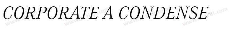 CORPORATE A CONDENSE字体转换